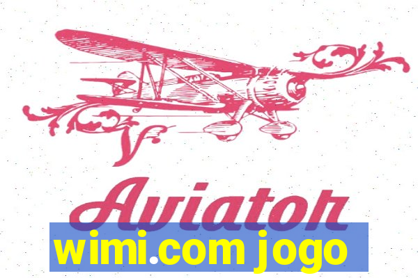 wimi.com jogo